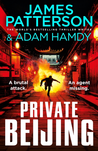 Private Beijing : A brutal attack. An agent missing. (Private 17), Paperback / softback Book