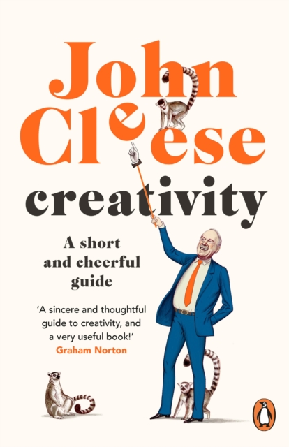 Creativity : A Short and Cheerful Guide, Paperback / softback Book