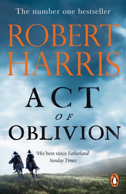 Act of Oblivion : The Sunday Times Bestseller, Paperback / softback Book