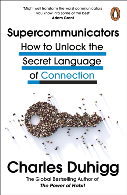 Supercommunicators : How to Unlock the Secret Language of Connection, EPUB eBook