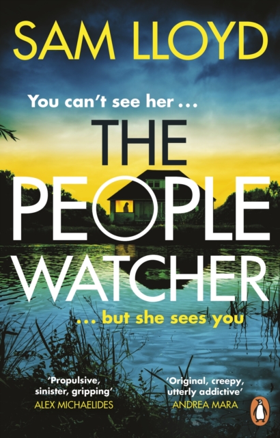 The People Watcher : In the middle of the night, you can’t see her. But she sees you . . ., Paperback / softback Book