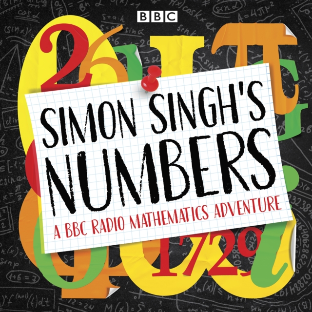 Simon Singh's Numbers : A BBC Radio Mathematics Adventure, eAudiobook MP3 eaudioBook