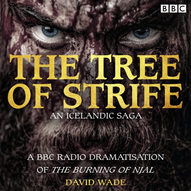 The Tree of Strife : A BBC Radio 4 Icelandic Saga full-cast dramatisation, eAudiobook MP3 eaudioBook
