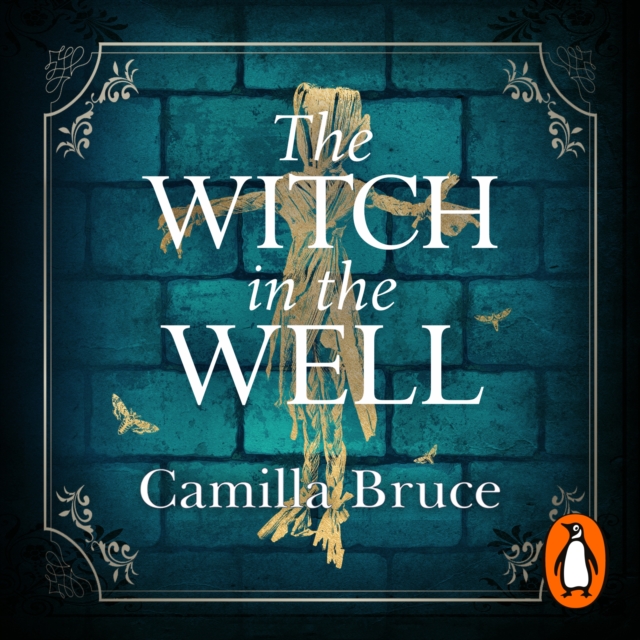 The Witch in the Well : A deliciously disturbing Gothic tale of a revenge reaching out across the years, eAudiobook MP3 eaudioBook