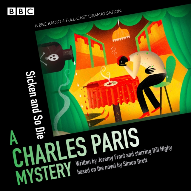 Charles Paris: Sicken and So Die : A BBC Radio 4 full-cast dramatisation, eAudiobook MP3 eaudioBook