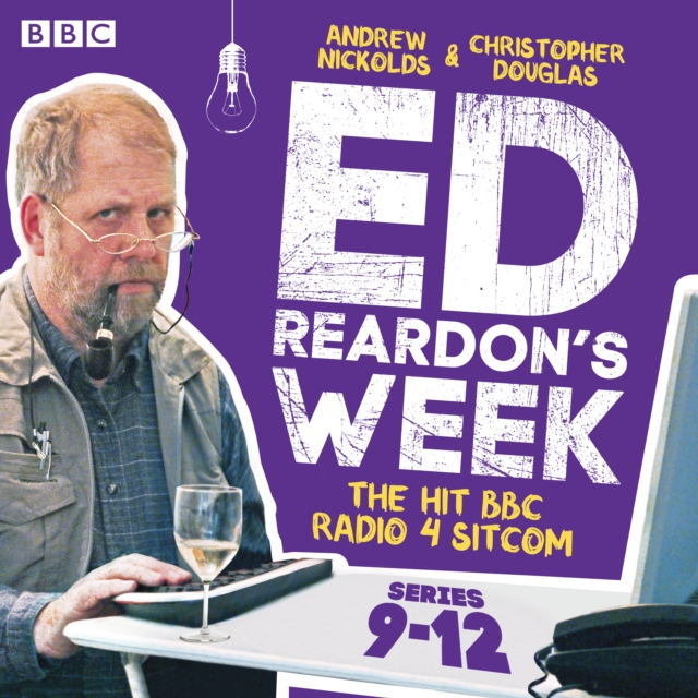 Ed Reardon's Week: Series 9-12 : The hit BBC Radio 4 sitcom, eAudiobook MP3 eaudioBook
