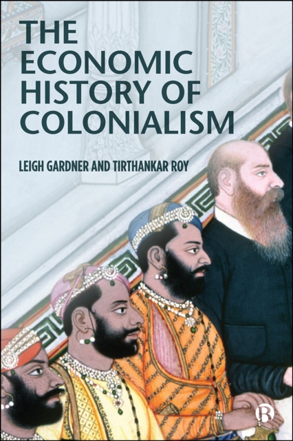 The Economic History of Colonialism, PDF eBook