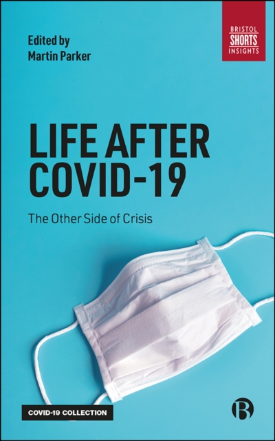 Life After COVID-19 : The Other Side of Crisis, PDF eBook