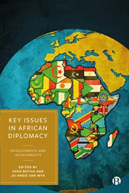 Key Issues in African Diplomacy : Developments and Achievements, Hardback Book