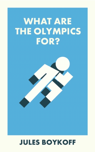 What Are the Olympics For?, Paperback / softback Book