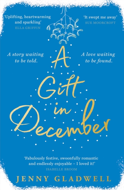 A Gift in December : An utterly romantic feel-good winter read, EPUB eBook