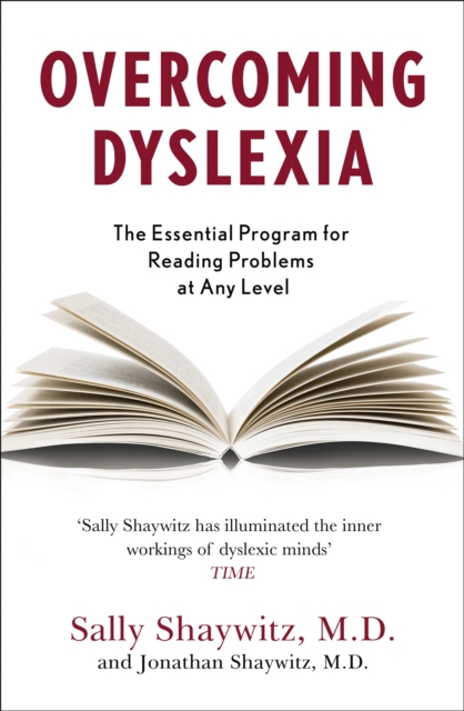 Overcoming Dyslexia : Second Edition, Completely Revised and Updated, Paperback / softback Book