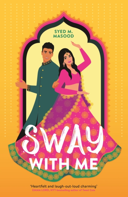 Sway With Me : A gorgeous romcom for fans of Sandhya Menon and Jenny Han, EPUB eBook