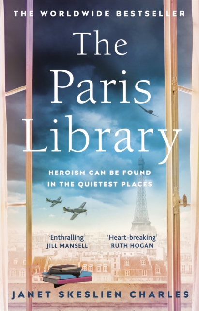 The Paris Library : the bestselling novel of courage and betrayal in Occupied Paris, EPUB eBook