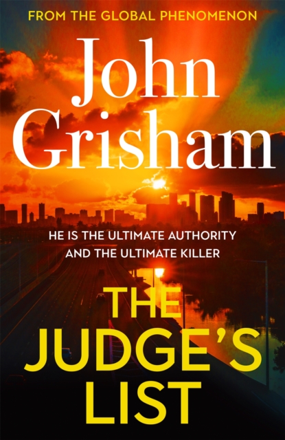 The Judge's List : John Grisham’s breathtaking, must-read bestseller, Hardback Book