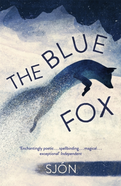 The Blue Fox : Winner of the Swedish Academy's Nordic Prize 2023, Paperback / softback Book