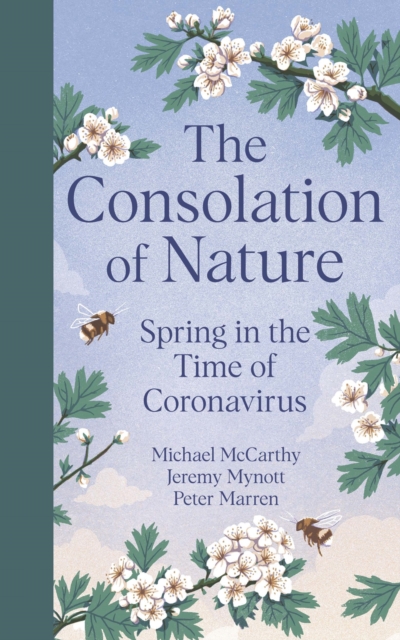 The Consolation of Nature : Spring in the Time of Coronavirus, EPUB eBook