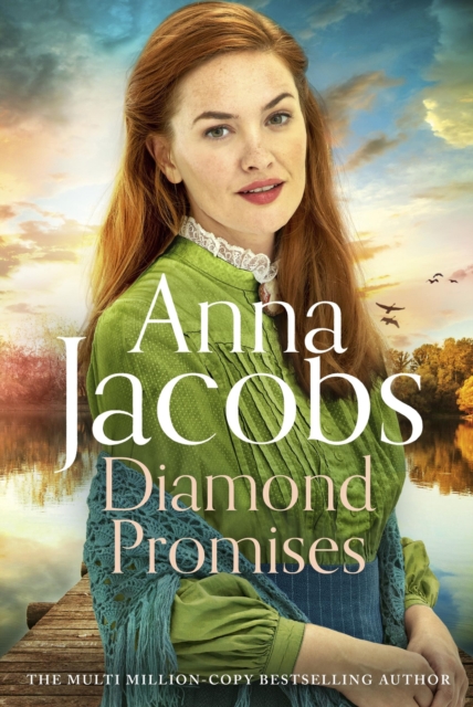 Diamond Promises : Book 3 in a brand new series by beloved author Anna Jacobs, Paperback / softback Book