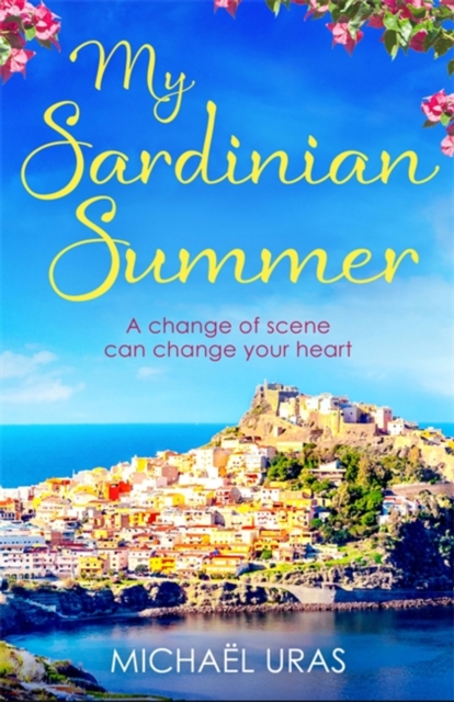My Sardinian Summer : Dreaming of escape from lockdown, Paperback / softback Book