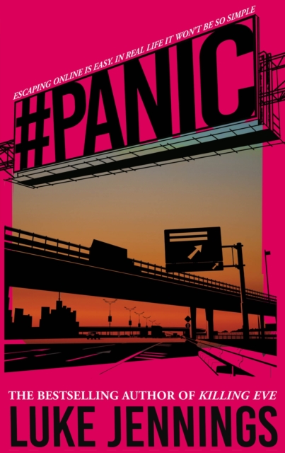 Panic : The thrilling new book from the bestselling author of Killing Eve, Hardback Book
