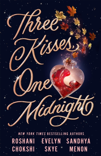 Three Kisses, One Midnight : A story of magic and mayhem set around Halloween, EPUB eBook