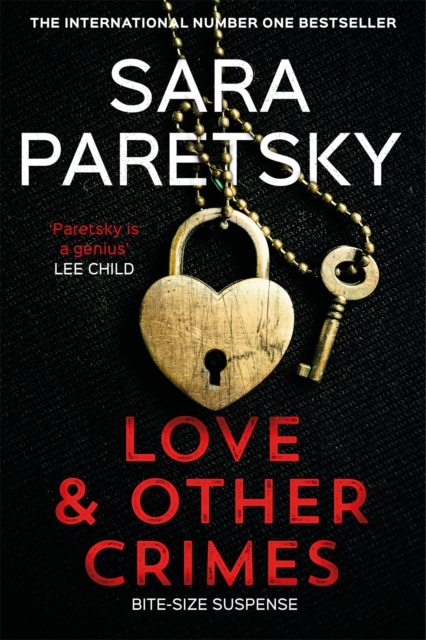 Love and Other Crimes : Short stories from the bestselling crime writer, Hardback Book