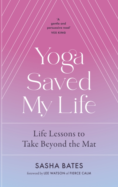 Yoga Saved My Life, EPUB eBook