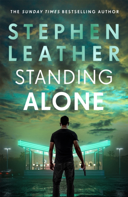 Standing Alone : A Matt Standing thriller from the bestselling author of the Spider Shepherd series, Hardback Book