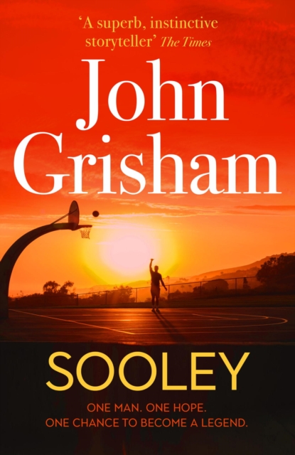 Sooley : The Gripping Bestseller from John Grisham, EPUB eBook