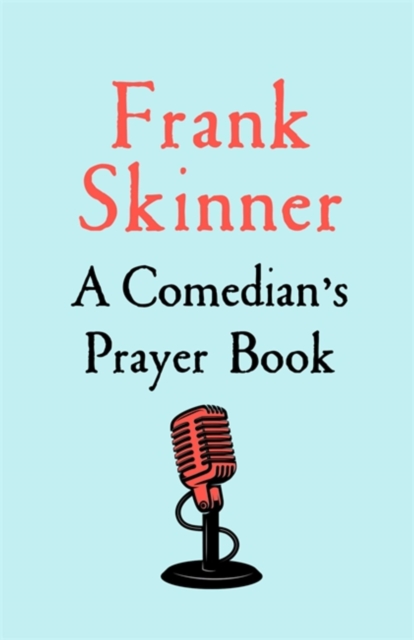 A Comedian's Prayer Book, Paperback / softback Book