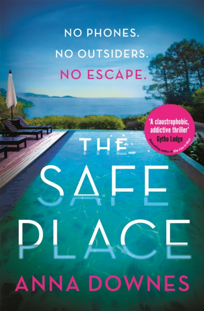 The Safe Place : the perfect addictive summer thriller for 2022 holiday reading, Paperback / softback Book
