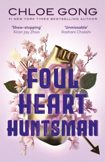 Foul Heart Huntsman : The stunning sequel to Foul Lady Fortune, by a #1 New York times bestselling author, EPUB eBook