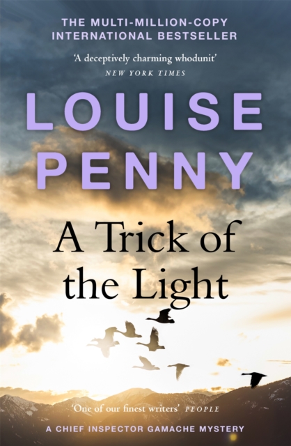 A Trick of the Light : thrilling and page-turning crime fiction from the author of the bestselling Inspector Gamache novels, EPUB eBook