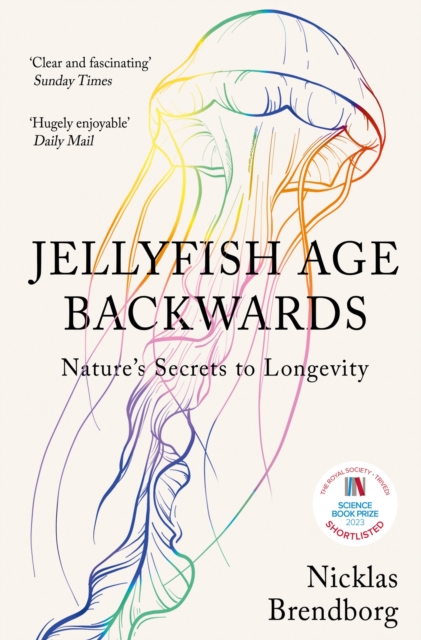 Jellyfish Age Backwards : Nature's Secrets to Longevity, EPUB eBook