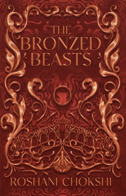 The Bronzed Beasts : The finale to the New York Times bestselling The Gilded Wolves, Paperback / softback Book