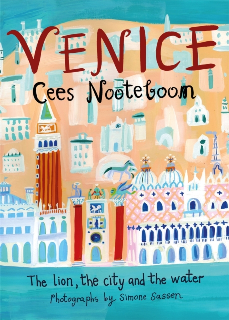 Venice : The Lion, the City and the Water, EPUB eBook