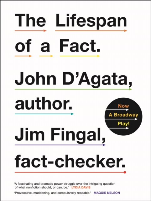 The Lifespan of a Fact : Now a Broadway Play, EPUB eBook