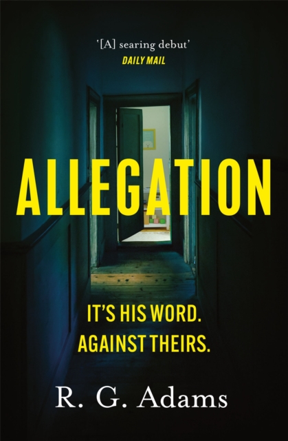 Allegation : the page-turning, unputdownable thriller from an exciting new voice in crime fiction, Paperback / softback Book