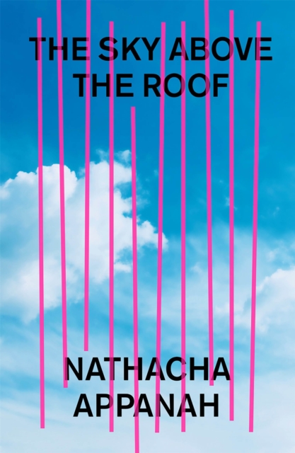 The Sky Above the Roof, Paperback / softback Book