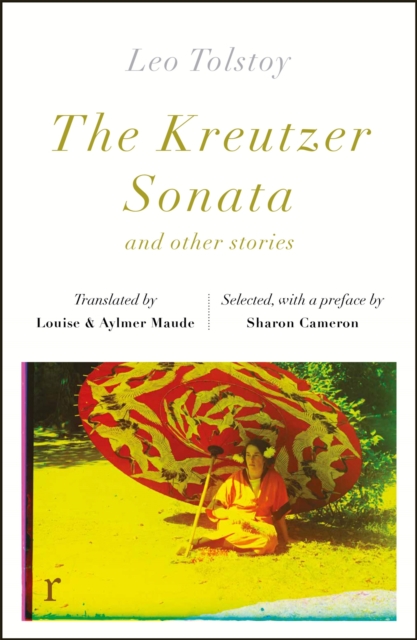 The Kreutzer Sonata and other stories (riverrun editions), Paperback / softback Book