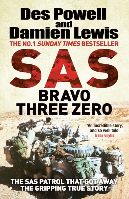 SAS Bravo Three Zero : The Gripping True Story, EPUB eBook