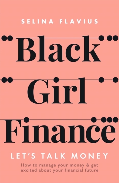 Black Girl Finance, Paperback / softback Book