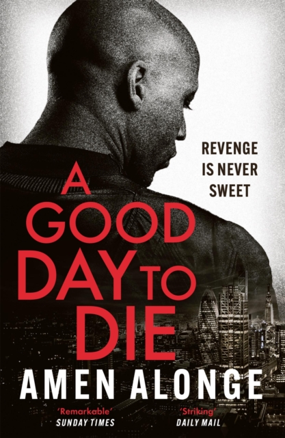 A Good Day to Die, Paperback / softback Book