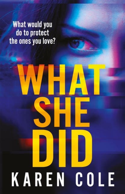What She Did, Paperback / softback Book