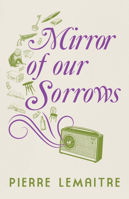 Mirror of our Sorrows, Paperback / softback Book