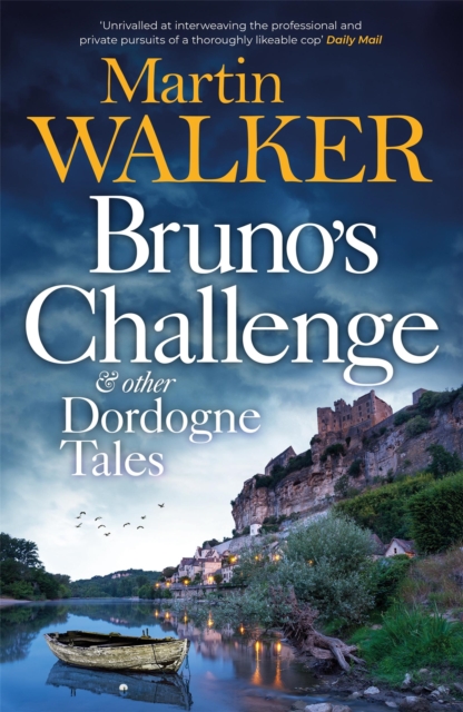 Bruno's Challenge & Other Dordogne Tales, Hardback Book