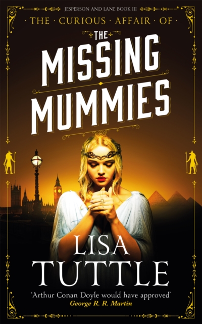 The Missing Mummies : Jesperson & Lane Book 3, Paperback / softback Book