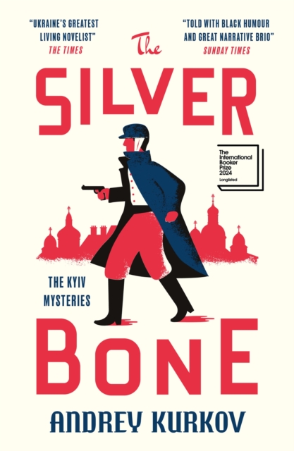 The Silver Bone : Longlisted for the International Booker Prize 2024, Hardback Book