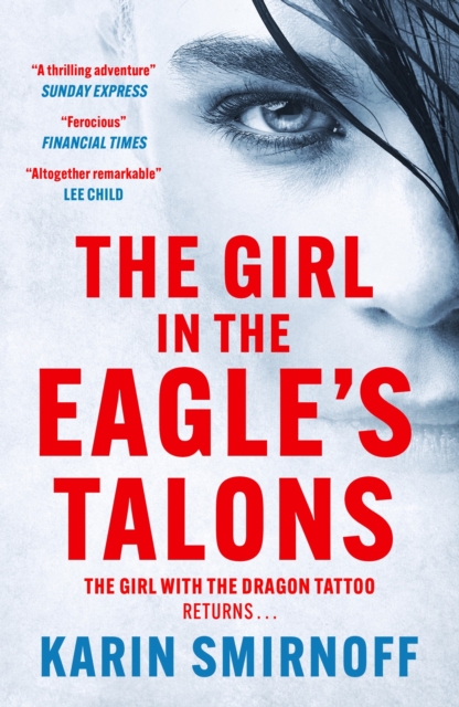 The Girl in the Eagle's Talons : The New Girl with the Dragon Tattoo Thriller, Paperback / softback Book