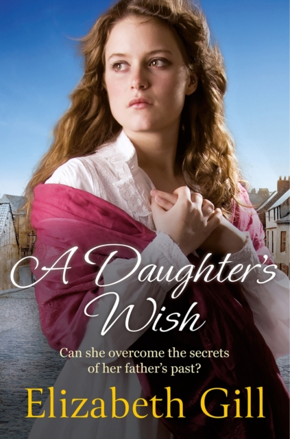 A Daughter's Wish, Hardback Book